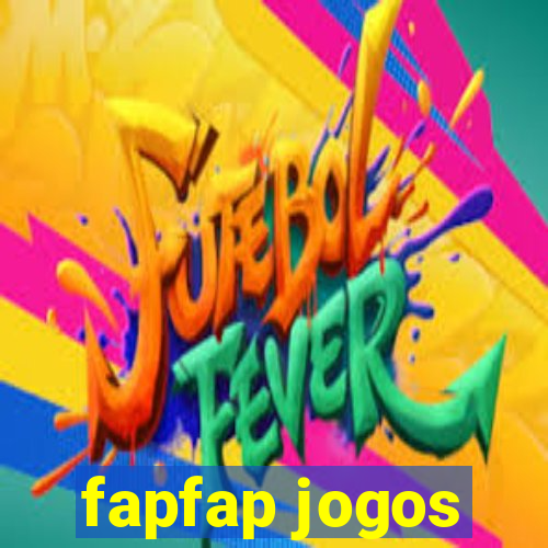 fapfap jogos